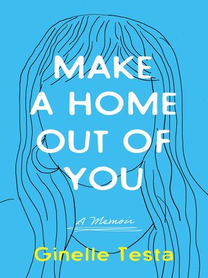 cover image of Make a Home Out of You